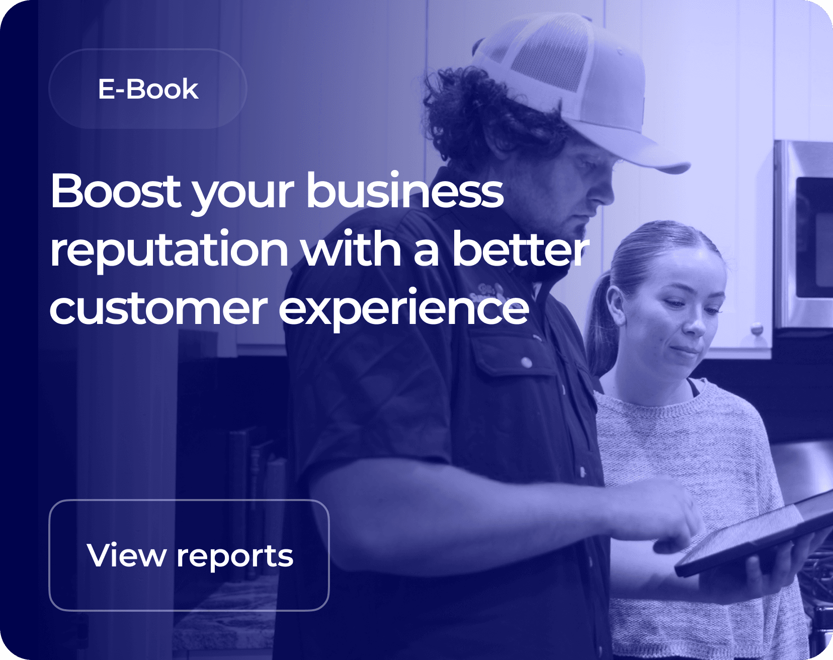 Boost your business reputation with a better customer experience